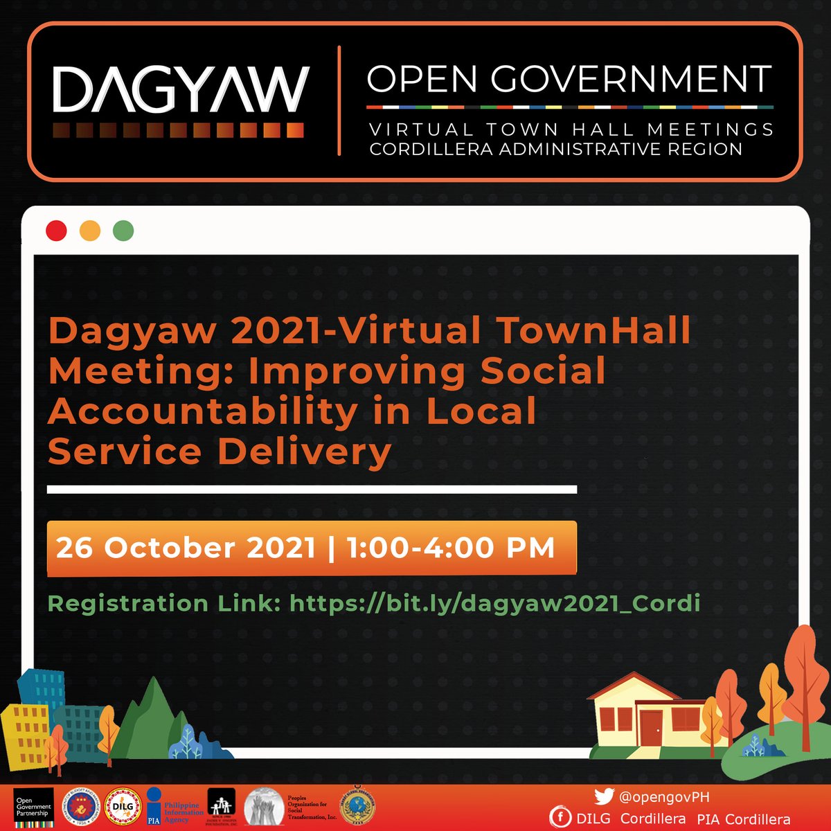 PIA_Cordillera's tweet photo. Join us in an open town hall meeting towards participatory governance in the Cordillera in the Regional Dagyaw 2021 tomorrow, 26 October 2021, from 1:00 PM - 4:00 PM. Register here: https://t.co/mCioiB4vh1
#Dagyaw2021 | #OpenGovPH | #GoodGovPH | #FullDevolution https://t.co/mqAnkl5yUu