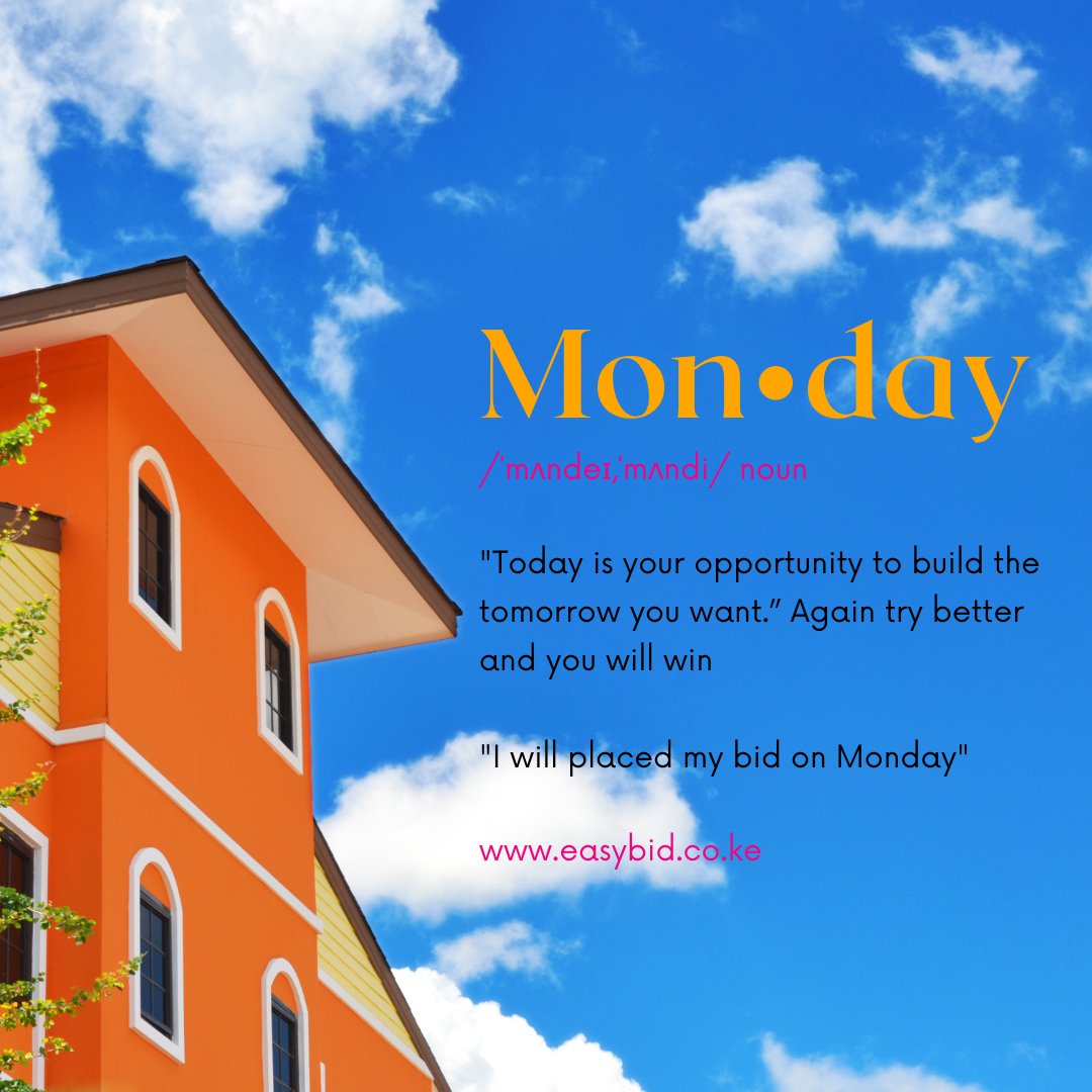 easy_bid's tweet photo. Monday Motivations
,"Today is your opportunity to build the tommorow you want."
#easybidders #Easybidtrivia #easybid #kenya #mondaymotivation #mondays #quotes #nairobikenya #nairobikenya https://t.co/AI9tk0Gy1S