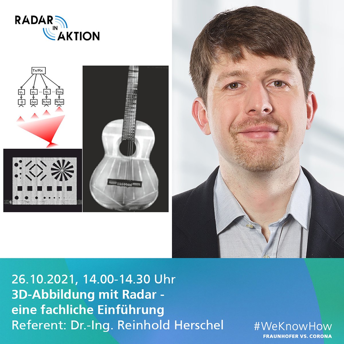 Fraunhofer_FHR's tweet photo. Letzte Chance! 👇
Jetzt noch schnell für die nächste #RadarInAktion Online-Präsentation anmelden:
26.10.2021
3D-Abbildung mit Radar - eine fachliche Einführung mit Dr.-Ing. Reinhold Herschel
Mehr Info:
https://t.co/8KvBuGeY0P
#WeKnowHow https://t.co/Sik3dUcKip