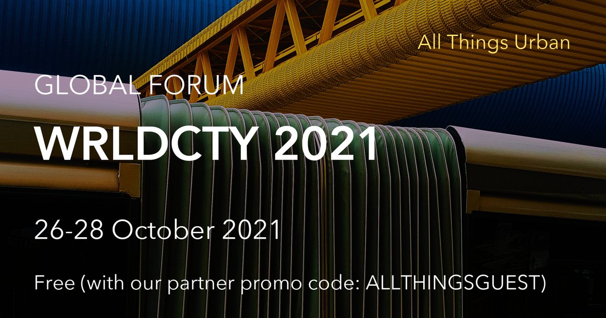 Global forum WRLDCTY 2021 allthingsurban.net/events/232

⚡️All Things Urban is an official media partner of 
@wrldctyfestival. Register (for free!) with the #promocode ALLTHINGSGUEST at wrldcty.com

#urbandesign #urbanplanning #urbanism #event #cities