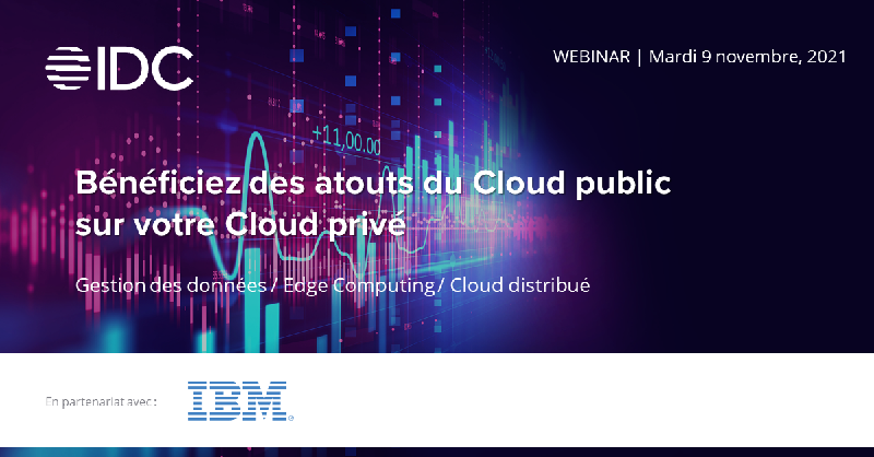 MondeInformatiq's tweet photo. [Partenaire] SAVE THE DATE | Mardi 9 novembre 2021 | WEBINAR @IDCFrance et @IBM_France
Venez participer aux échanges entre analyste IDC, experts IBM et DSI autour du thème suivant : Bénéficiez des atouts du Cloud public sur votre Cloud privé.