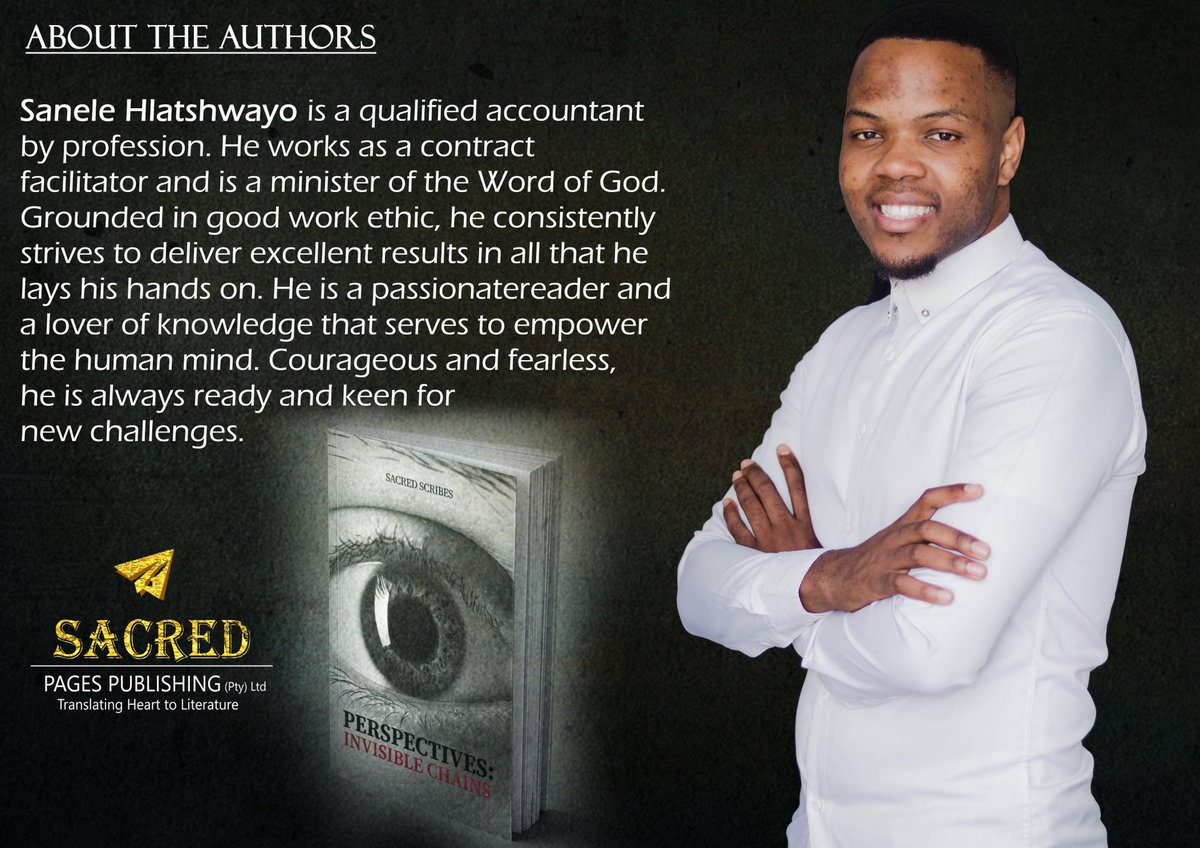 sacred_pages's tweet photo. Meet Sanele Hlatshwayo 

PERSPECTIVES: INVISIBLE CHAINS | R200 | ✉️: info@sacredpages.co.za

Banking details: 
SACRED PAGES PUBLISHING
Bank FNB/RMB
Account number 62815931656
Branch code 250655
Reference: Full names, Perspectives

#InvisibleChains 📚 #SacredScribes ✍🏽 https://t.co/41CU5zHLGt