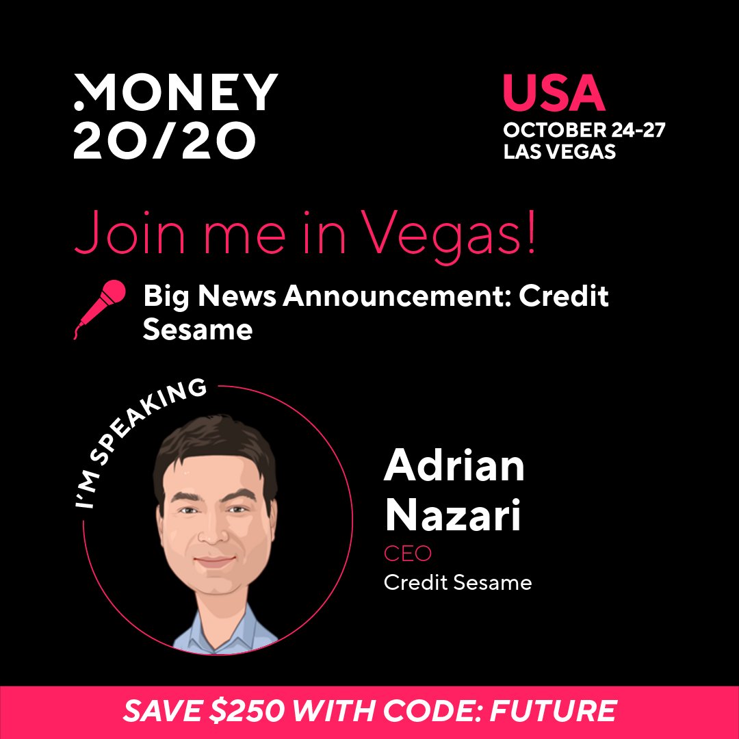 AdrianNazari's tweet photo. I'm excited to be presenting at #Money2020 today. Join me at 9:56 AM PT to learn what @CreditSesame is doing to close the credit chasm. https://t.co/MKrm3VD1PN