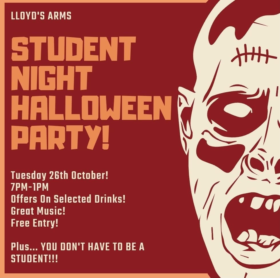 lloydsarms's tweet photo. 🦇🎃👻Lloyd's Arms Halloweek Begins Tomorrow!!! 🦇🎃👻
Student Night Starts at 7pm!
Drink Offers🍻Carling, Strongbow, John Smiths and Cafferys £2.50🍻
🍺 Bottles of bud 2 for £5 or 6 for £12
🍹 Cocktails 2 for £10
🥃 Sambucca, Tequila, Jager 4 for £10
🥃 Jagerbombs 2 for £5 https://t.co/cl62iycrdq