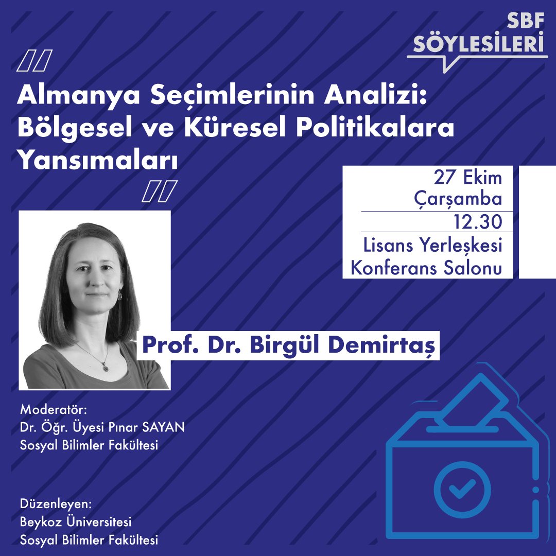 SBF Söyleşileri kapsamında, Prof. Dr. Birgül Demirtaş'ı ağırlayacağımız etkinlik 27 Ekim Çarşamba günü saat 12:30'da.
