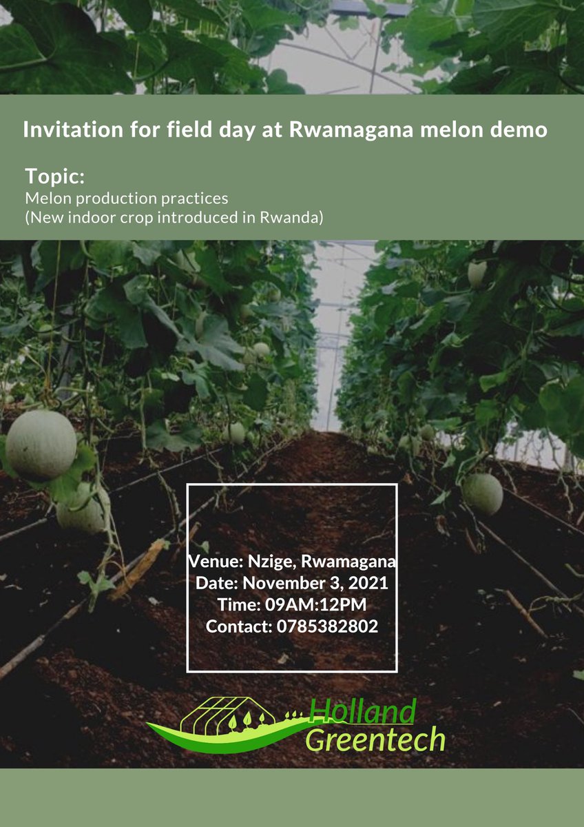 Are you interested to know more about melons 🍉 🍈 production practices?

Plan to don’t miss this upcoming #FFD in <a href="/RwamaganaDistr/">Rwamagana District</a> .

For more information, please call us on +250 785 382 802.