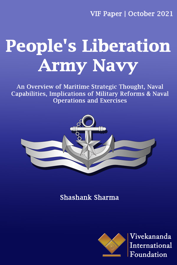vifindia's tweet image. People’s Liberation Army Navy - An Overview of Maritime Strategic Thought, #NavalCapabilities, Implications of #MilitaryReforms &amp;amp; #NavalOperations and Exercises. A VIF Paper by Shashank Sharma, Senior Fellow @vifindia
#PLA #China
vifindia.org/paper/2021/oct…