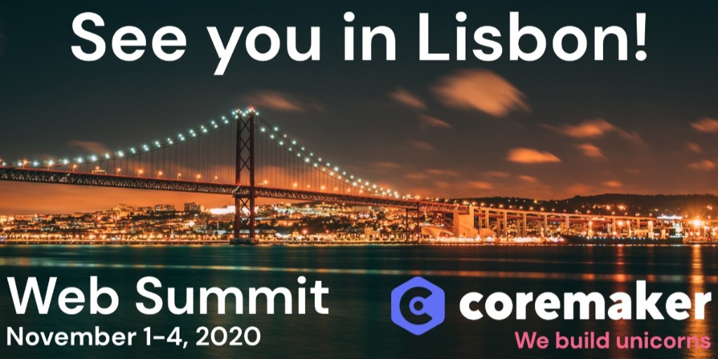 CoremakerIO's tweet image. Coremaker is heading to Lisbon! 🦄🇵🇹

Next week we&apos;ll be attending @WebSummit 2021. Anyone interested in working with us, joining our team, or just a general chat, we&apos;re looking forward to meeting you there. 

#websummit #lisbon #portugal #business #entrepeuners #startups #devs