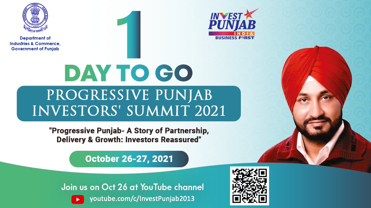 1 Day to go for Progressive Punjab Investors’ Summit 2021.

Join us on Oct 26th on our YouTube channel (youtube.com/c/INVESTPUNJAB…) for LIVE streaming of the Plenary Session. 

#PPIS2021 #InvestPunjab

@PunjabGovtIndia