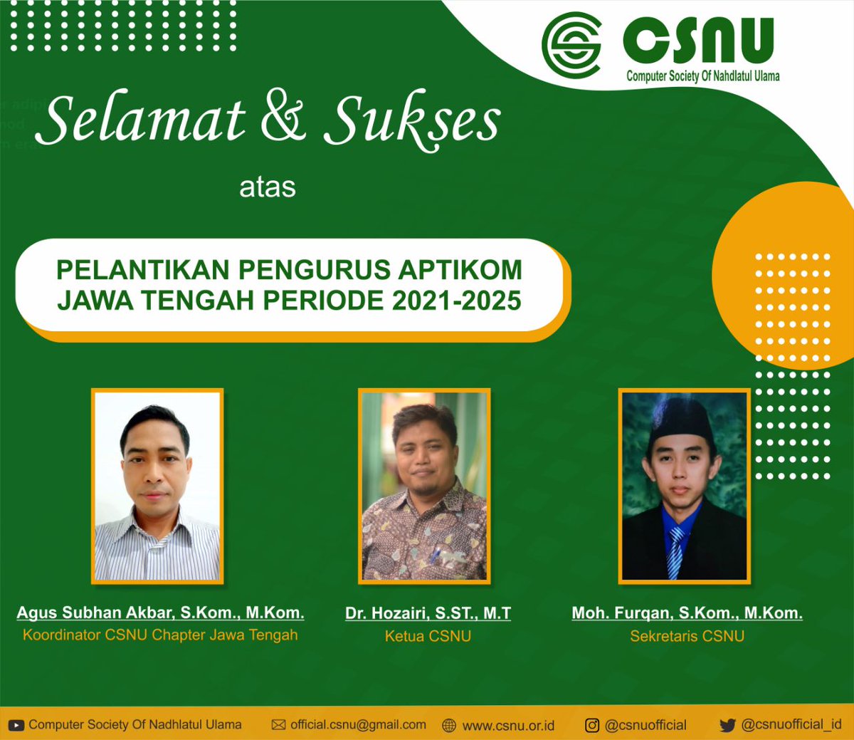 csnuofficial_id's tweet photo. Kami atas nama pengurus Computer Society of Nahdlatul Ulama (CSNU) mengucapkan Selamat &amp; Sukses atas Pelantikan Pengurus APTIKOM Jawa Tengah Periode 2021-2025

Semoga sukses mengemban amanah dan senantiasa mendapat perlindungan Allah SWT https://t.co/UeMAA7CZ80