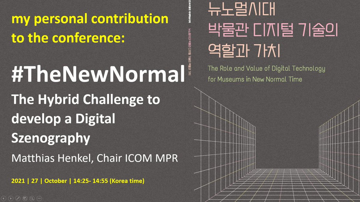 Henkel_Matthias's tweet photo. 2021 NFMK international webinar, "The Role and Value of Digital Technology for Museums in Normal Time".  open to the public: https://t.co/eEuFicqmvb
My personal contribution: #TheNewNormal The Hybrid Challenge to develop a Digital Szenography @Henkel_Matthias Chair of @icom_mpr https://t.co/snrC3nG5Pq