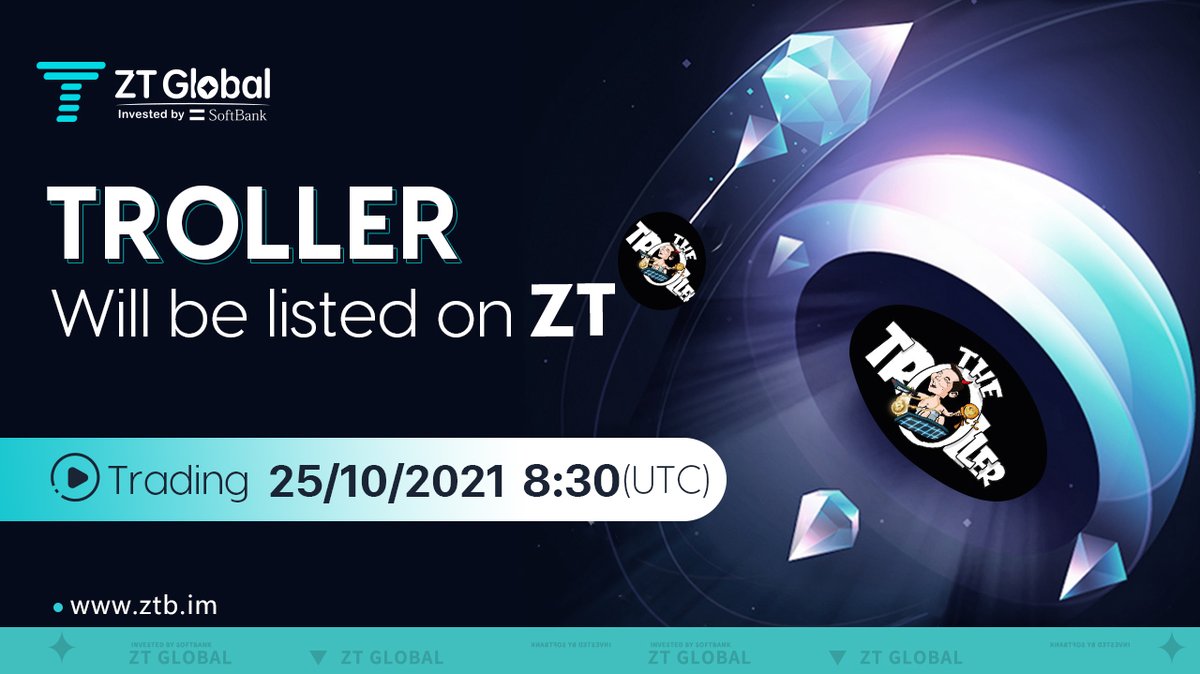 ZT_exchange's tweet photo. 📢#ZTnewlisting⭐️
#TROLLER will list on the #ZTexchange😋
🔥Trading pair: $TROLLER/USDT
🔥Recharge: already opened
🔥Trading: 8:30 Oct 25, 2021 (UTC)
https://t.co/gUZhsWBBIc https://t.co/hzGgX1WXGr