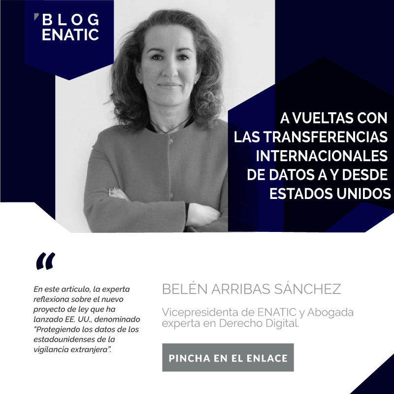ENATIC1's tweet photo. 🗣 Blog ENATIC | Ya está disponible "A vueltas con las Transferencias Internacionales de datos a y desde Estados Unidos", un artículo de Belén Arribas (@mblarribas), Vicepresidenta de #ENATIC y Abogada experta en #DerechoDigital.

👉 Lee el artículo aquí: https://t.co/uUkGeyQ2Zt https://t.co/zbkSw3JAnn