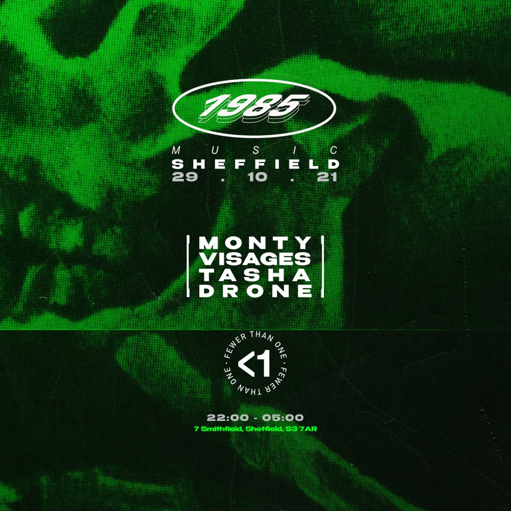 We are super excited to finally release the lineup for Friday! Such levels!!!💯

Very limited amount of £16 tickets left so save yourself some money while you can and get yours here >>> skiddle.com/e/35913418.🚨

<a href="/1985Music1985/">[ 1 9 8 5 MUSIC ]</a>
Monty
<a href="/MusicVisages/">VisagesMusic</a>
<a href="/DJ_Tasha/">Tasha</a>
<a href="/Droneuk/">Drone</a>

🔥⚡️🔥⚡️