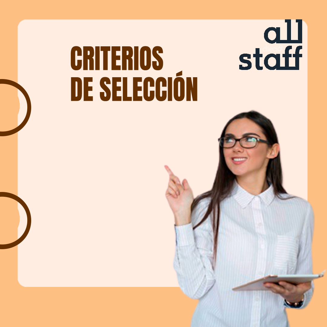 Criterios de selección: ¿Cómo funcionan? Nuestros clientes nos envían las necesidades que tienen y en función de ello creamos el perfil necesario para cada acción: si hablas diferentes idiomas, experiencia previa, experiencia específica, uniformes…son algunos ejemplos. #AllStaff