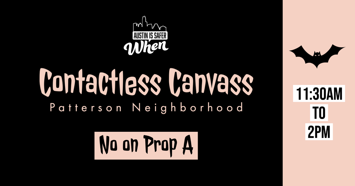 SaferWhen's tweet photo. Patterson Neighborhood | No on A!

Austin Is Safer When | Contactless Canvass! https://t.co/PJdjXVuQDj https://t.co/qnSUoVJF5N