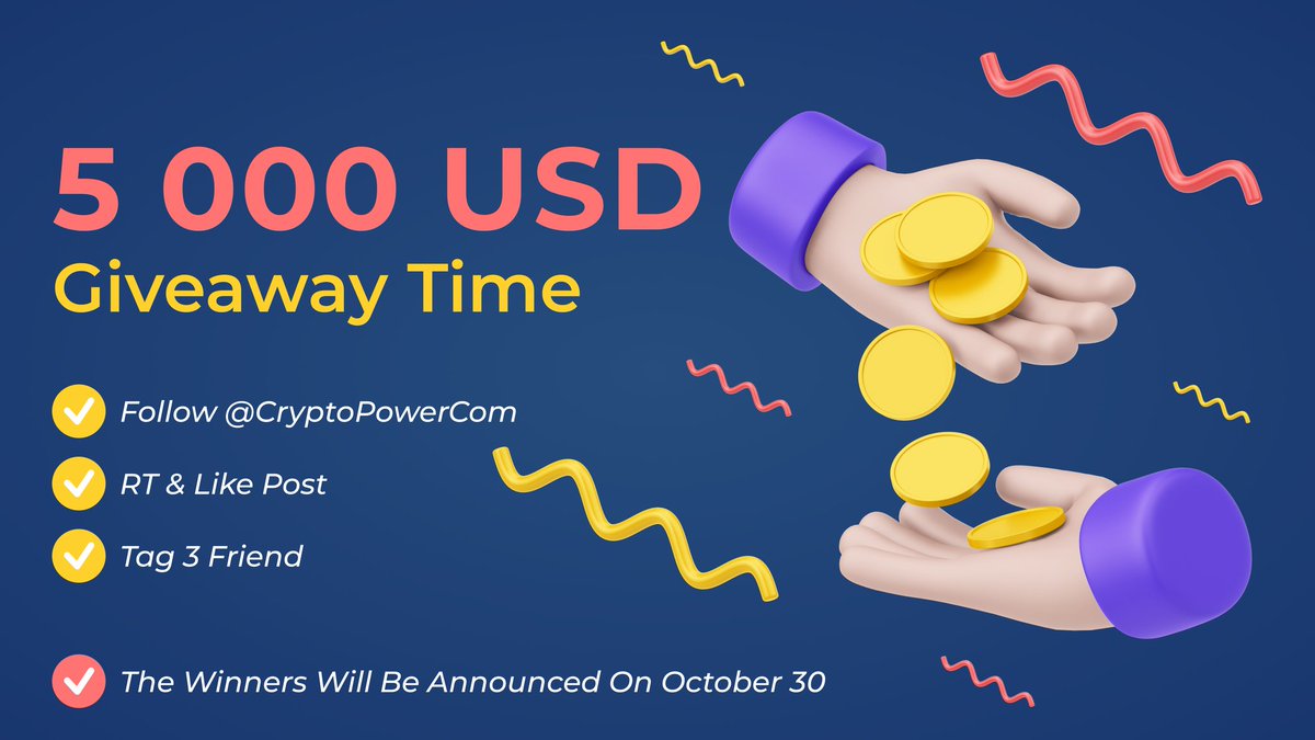 CryptoPowerCom's tweet photo. ⚡️CryptoPower | Giveaway Campaign⚡️

💸 The cash pool prize in this round is $5000 #USDT 🥳🤑

👇Tasks👇
✅Follow @CryptoPowerCom
💗Like &amp; RT 
👫Tag 3 Friend 
💎Join https://t.co/lMzJkp0KPK

🎯Details and Submit : https://t.co/qIgeKsnmvU

#Airdrops #Giveaway #Giveaways #BTC #ETH https://t.co/hxVC4Z10aT
