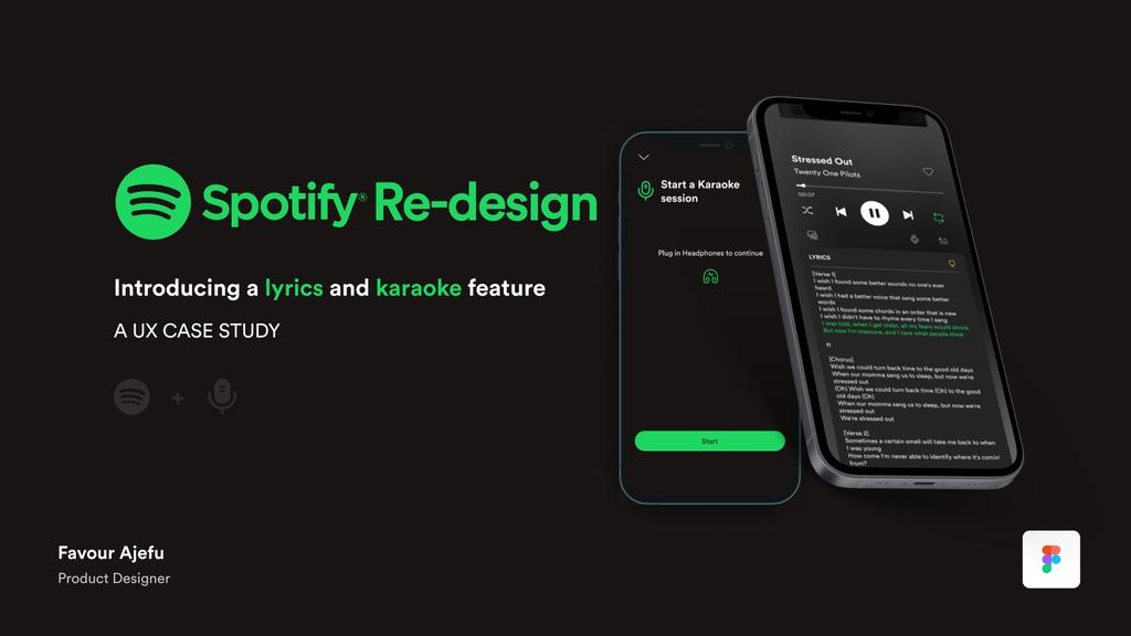 fayvouraj's tweet photo. earlier this month in @hnginternship, we were given a task to pick an app with a UI or UX issue and fix. As a spotify fanboy, I decided to work on the lyrics issue, while moving karaoke from bars to mobile phones. 
Case study: https://t.co/WIF8XXBd0r https://t.co/JrK2gcqRMn