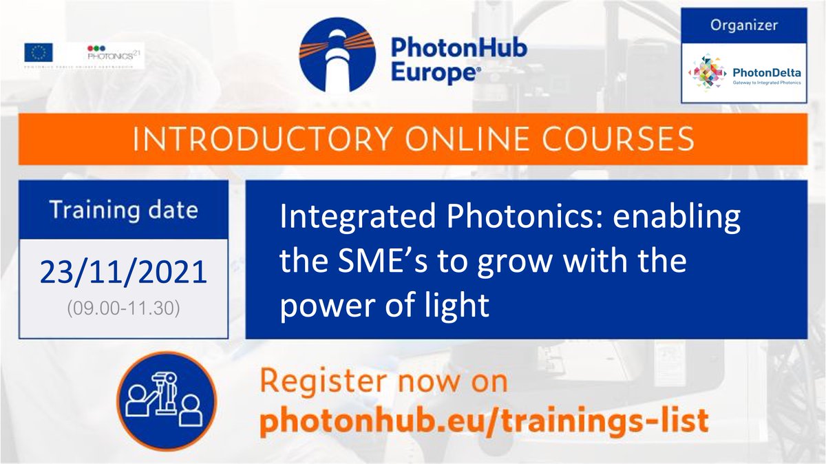 There's a new date! Join our #free online course ‘’Integrated #Photonics: enabling the SMEs to grow with the power of light’’ 💡 on November 23. Reserve your spot now: photonhub.eu/trainings-list…  <a href="/PhotonHub/">PhotonHub</a>