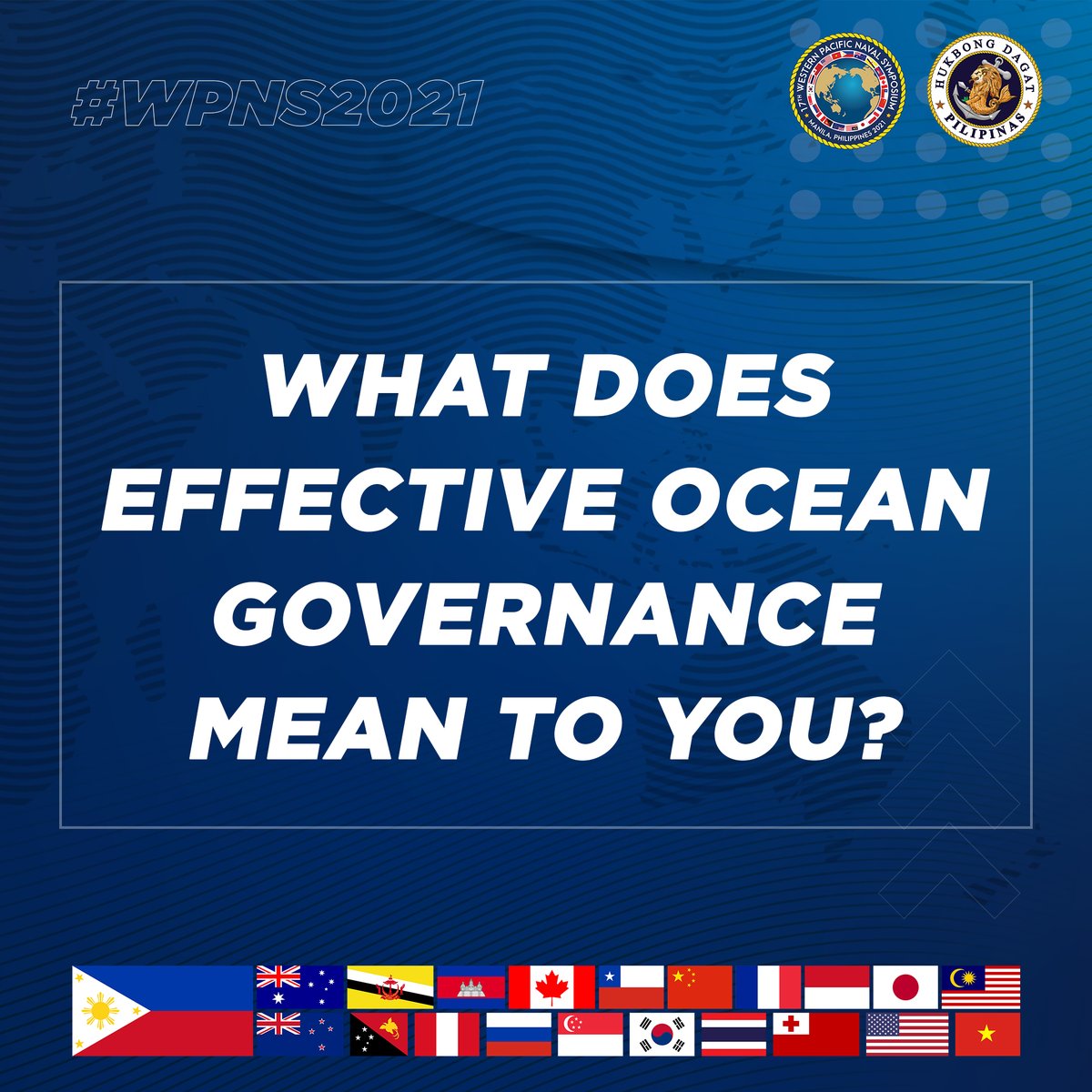 Welcome to the 17th WPNS Twitter party! Let’s get the discussion rolling. Here’s our first prompt. #WPNS2021 #ModernandMulticapablePHNavy