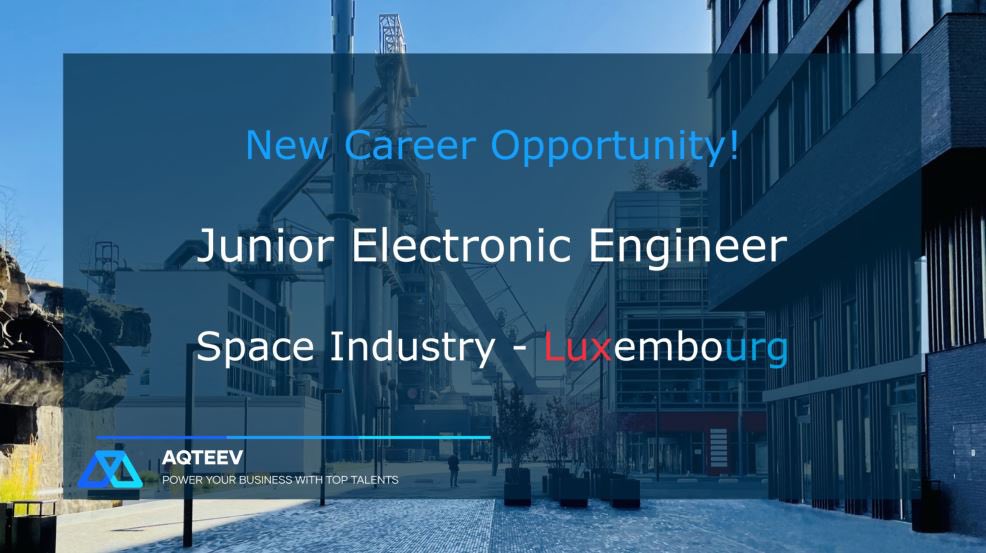#Career #Opportunity in #Space #Industry in #Luxembourg! 🚀🛰🚀
Junior Electronic Engineer.

Our client is a mature organisation who is cultivating the dynamic workplace culture of a #NewSpace style start-up.
#spacejobs #spaceindustry #innovation #aqteev