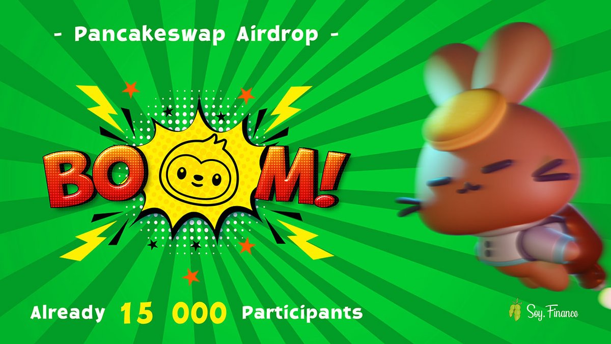 #PancakeSwap Airdrop Update 🥞

Already 15 000 participants in our #Airdrop 🪂

Every day stronger and faster, that's the $SOY Finance community 💪🚀

Still 5 days to go to get your $SOY tokens😏
➡️t.me/Soy_Finance