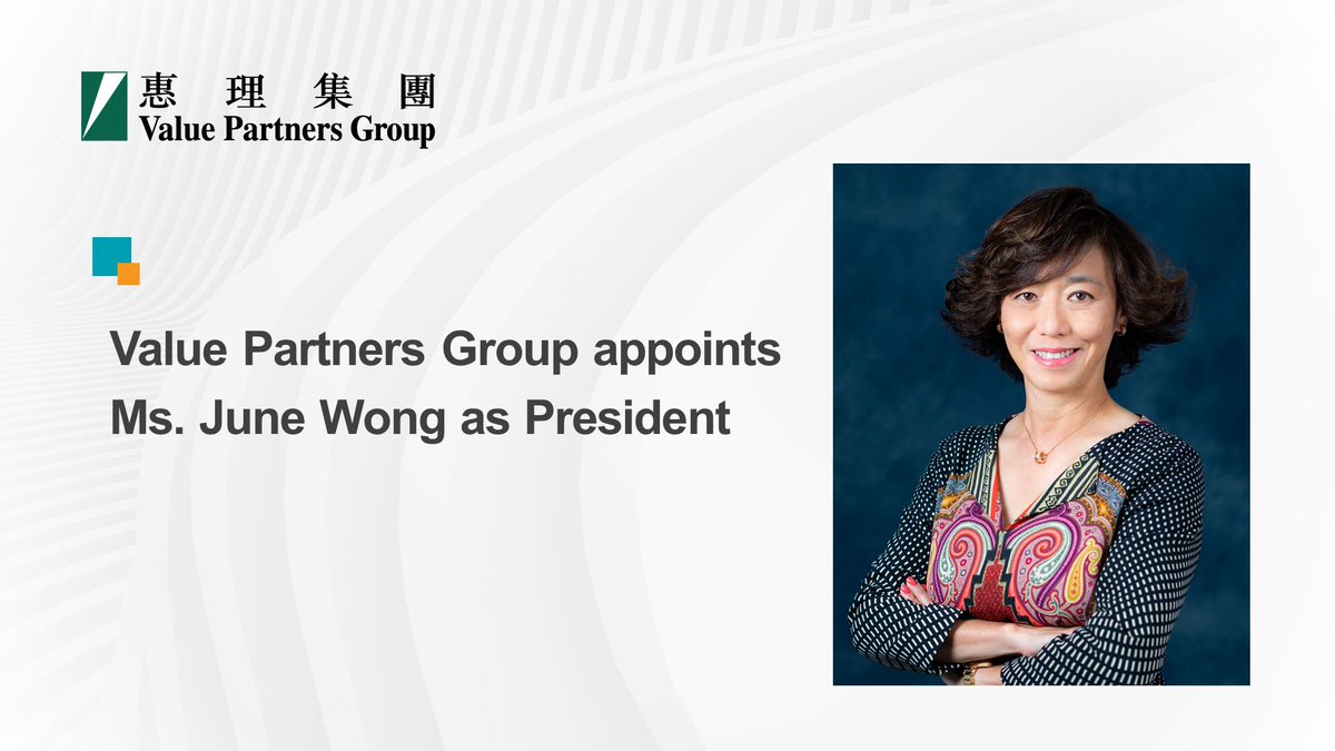 MAValuePartners's tweet photo. Value Partners Group is pleased to announce the appointment of Ms. June WONG as the Group’s President.
Value Partners Malaysia extends a warm welcome to Ms. WONG.
For more details, please refer to our Press Release: https://t.co/NSrhljZ9D6
#valuepartners #assetmanagement https://t.co/2hZpPT8RDB