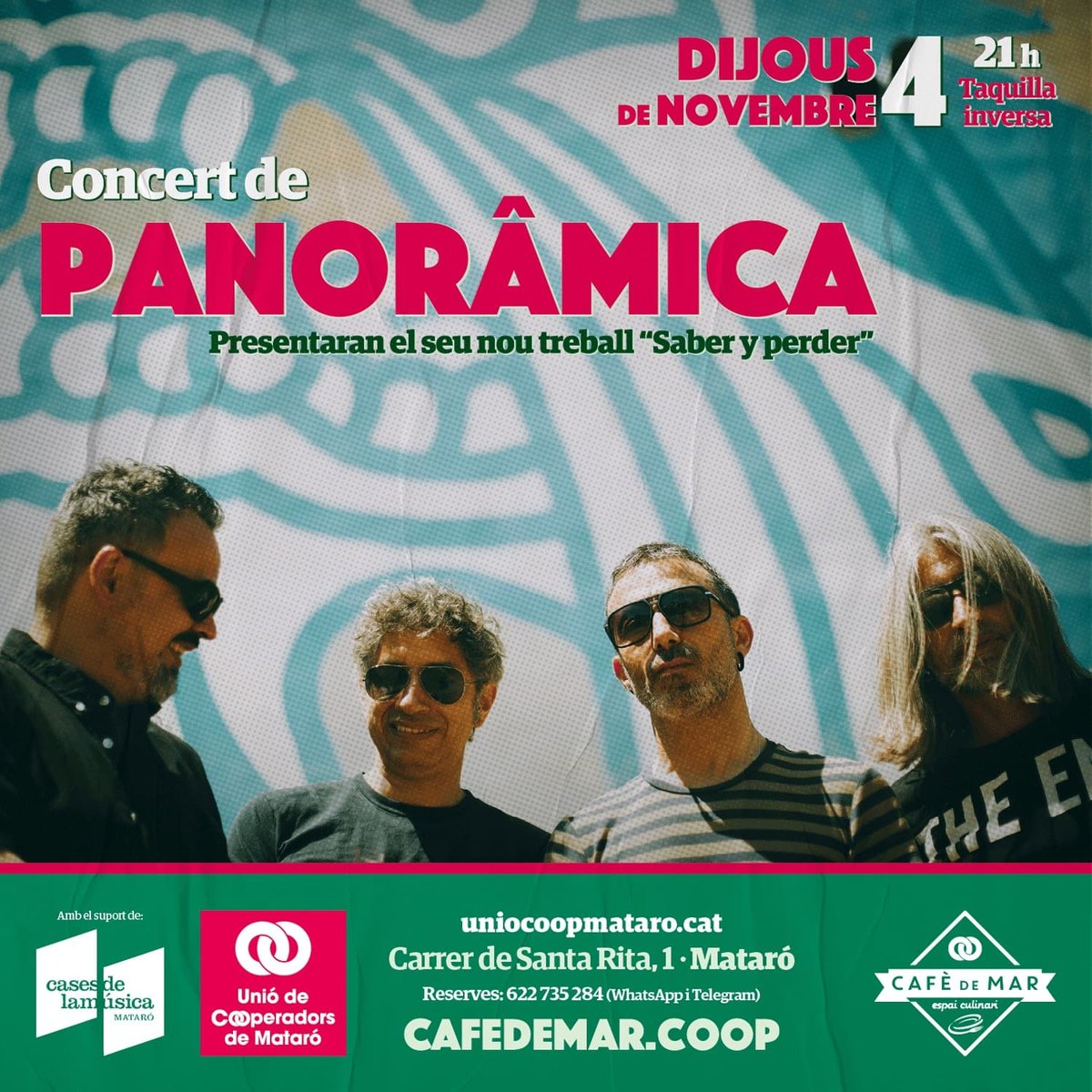 Ya falta menos! 📀🎸🎶
.
Presentación del disco "Saber y Perder" en <a href="/CafedeMarEC/">Espai Culinari del Cafè de Mar</a>
🎟️ Taquilla inversa
.
Altamente recomendable reservar mesa por temas de control de aforo.
☎️ Cafè de Mar 622 735 284 (Whatsapp/Telegram)
.
<a href="/panoramicapop/">panorâmica</a> 
.
<a href="/RED_B_Records/">RED B Records</a> @casesdelamusica
@cmmataro