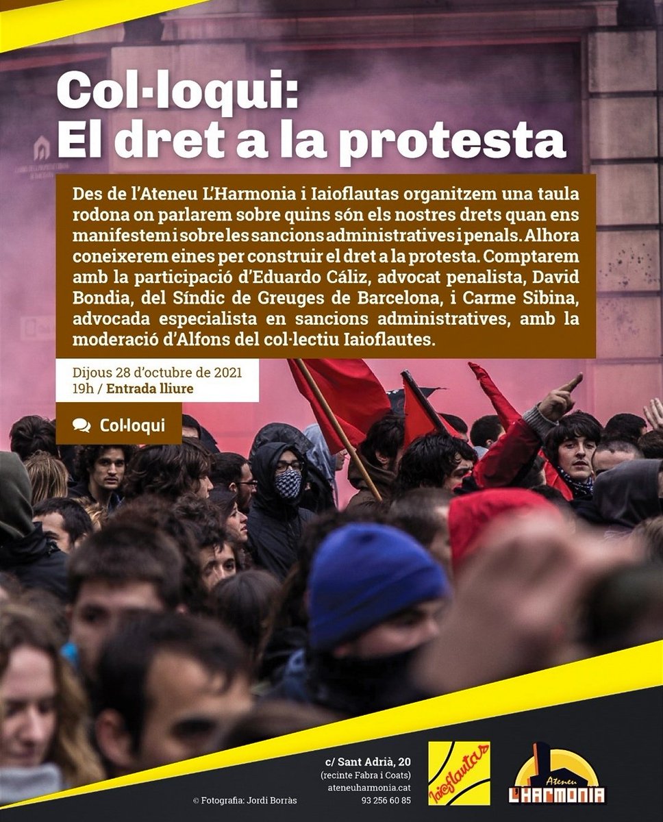 Alfonsiaio's tweet photo. Aquest proper dijous 28/10 a les 19h ens veurem a @AteneuHarmonia junts amb @iaioflautas en una taula rodona per parlar de quines eines ens queden per poder reivindicar el #DretProtesta amb @DavidBondia @ECaliz_ i #CarmeSibina ús esperem a totes. https://t.co/z9cX5JC9W1