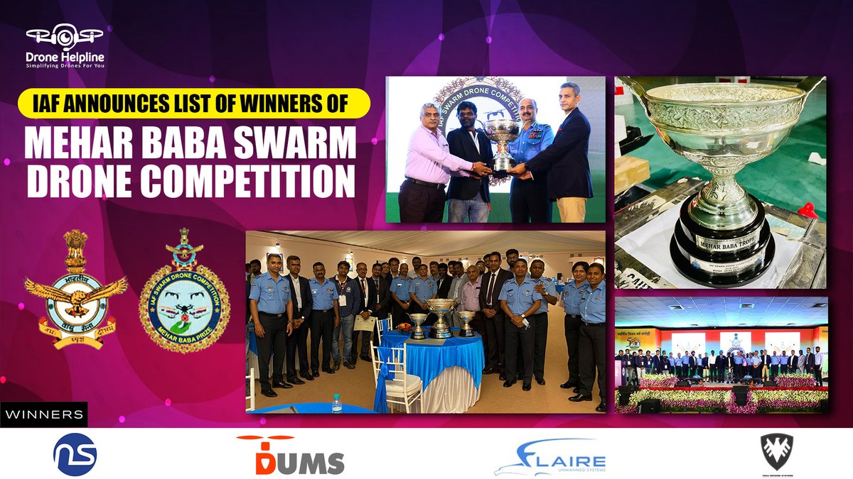 The Indian Air Force (IAF) has announced the list of #winners for the #Mehar_Baba_Swarm_Drone_Competition.

#Newspace_Research_Technologies
#Flaire_Unmanned_Systems
#Dhaksha_Unmanned_Systems
#Veda_Defense_Systems

For more - indianexpress.com/article/cities…

#drones #uav  #dronesforgood