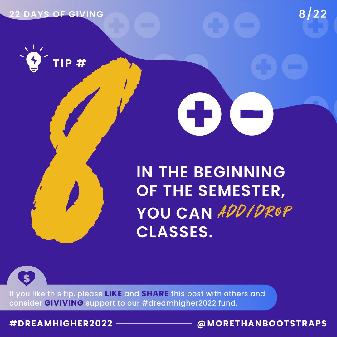 MBootstraps's tweet photo. #22daysofgiving Day #8: If you can, shop around for the best classes and professors for you. If your schedule doesn’t work, make a change!
If you can, contribute to our #dreamhigher2022 campaign. Because it takes #MoreThanBootstraps to succeed in #highered. @PassaicSchools https://t.co/nr1QqnE0Wp