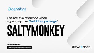 Sign up to Dashfibre and use my code to get 5-10% off select packages AND stand a chance to ✨WIN✨ a PS5🎉

Use reference 'SaltyMonkey’ when signing up to a Dashfibre account. 

More details can be found at bravadogaming.com/dashfibre @dashfibre #bvdXdash #bringthebravado 💙