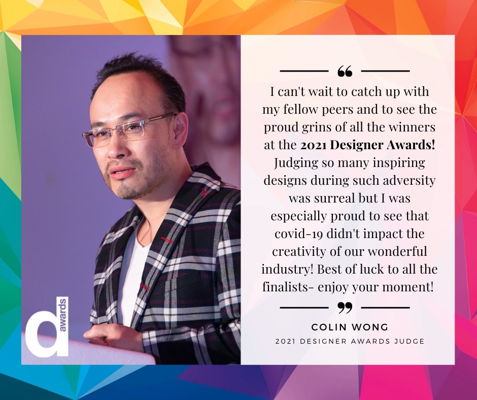 'Judging so many inspiring designs during such adversity was surreal but I was especially proud to see that covid-19 didn't impact the creativity of our wonderful industry! Best of luck to all the finalists- enjoy your moment!' - Colin Wong @dd_kitchens @designerawardUK