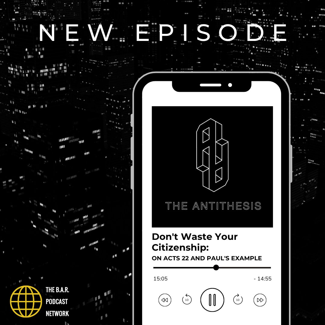 In this episode of The Antithesis, Dr. Strachan considers the price of citizenship with Paul as an example. Listen now! buff.ly/30Mf6SL