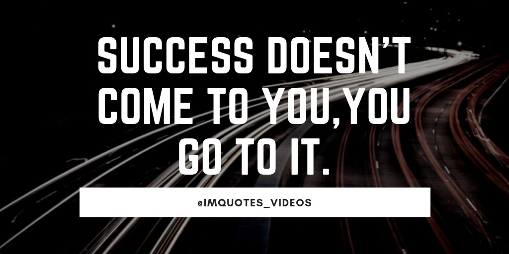Don't wait for success to happen, take action and make good things happen in your life. 

#MondayMotivation