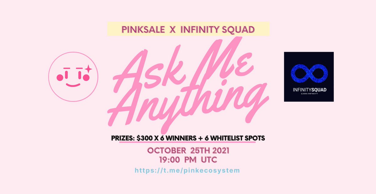 pinkecosystem's tweet photo. 🔥 Upcoming Infinity Squad AMA!

✅ Event: Infinity Squad voice AMA
✅ Where: https://t.co/huKyZInfi9
✅ When: 25th October 19:00PM UTC
✅ Prize: $300 x 6 winners + 6 whitelist spots

👉 TG: https://t.co/yvWvTinWq1

👉 Web: https://t.co/t0C1lx23jN

#Presales #IDO #InfinitySquad https://t.co/m4wh94Nm3Z