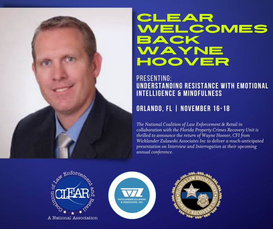 We are thrilled to announce the return of Wayne Hoover, CFI from Wicklander Zulawski Associates Inc. to CLEAR's annual training conference!

Register now: web.cvent.com/event/ab08ad92…