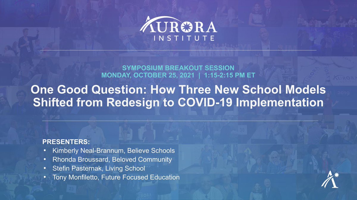 BroussardRhonda's tweet photo. Are you at @Aurora_Inst today? Join us for the 1:15pmET breakout to hear from Believe Schools Indy, @livingschool New Orleans, and @FutureFocusEdu #Aurora21 #OneGoodQuestion #nolaed #indyed #personalizedlearning https://t.co/DALo8EkFqd