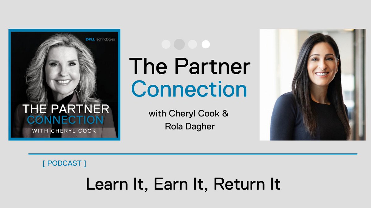A new week has led to a new [Podcast] - #ThePartnerConnection w/ <a href="/CookCherylS/">Cheryl Cook</a> featuring Global Channel Chief, <a href="/RolaDagher/">Rola Dagher, C.M.</a> as she shares her unique story &amp; how her experiences influence her servant leadership philosophy of "Learn It, Earn It, Return It" ▶️ dell.to/2ZmiO53