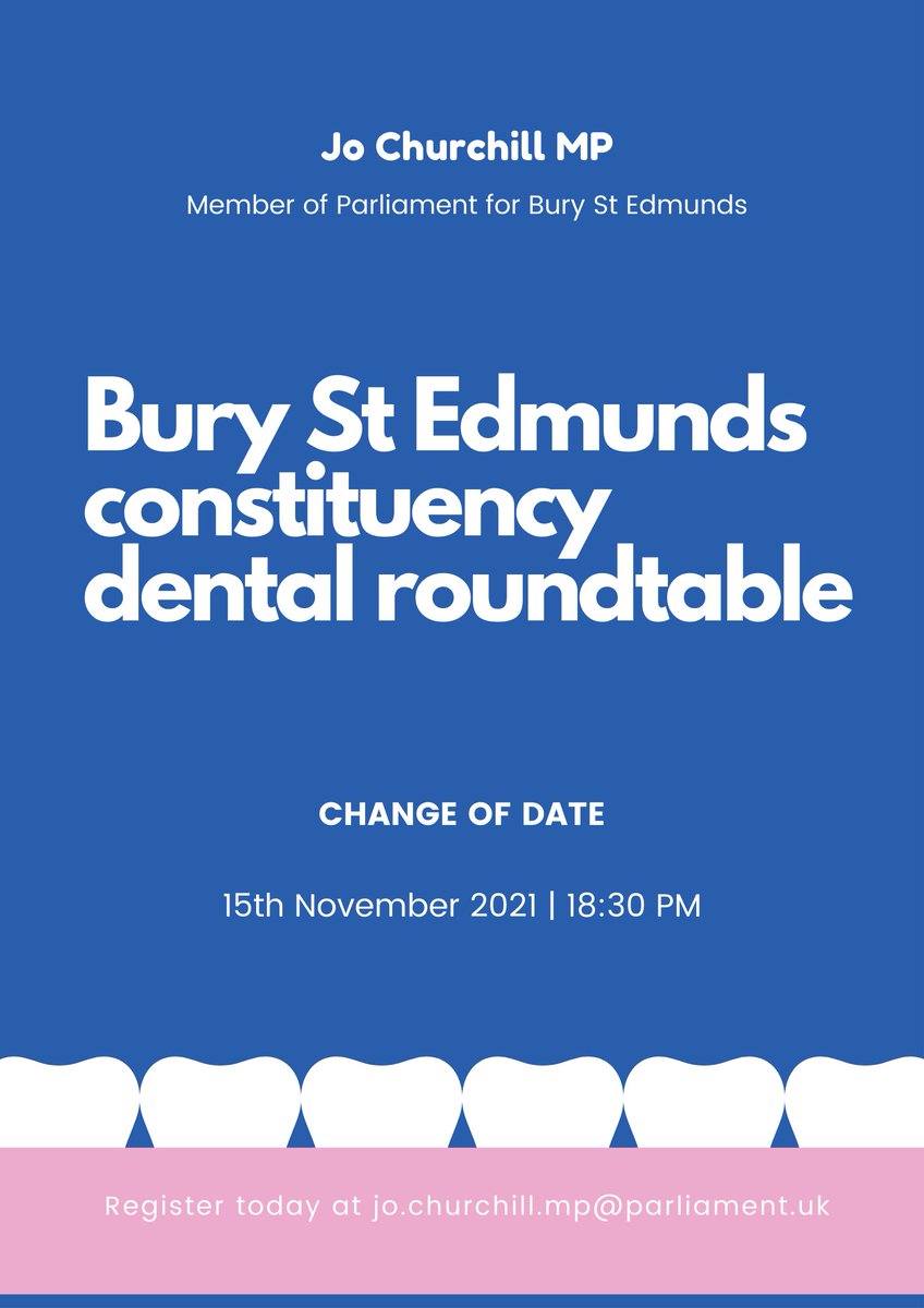 Jochurchill_MP's tweet photo. Due to unforeseen circumstances I have decided to reschedule my BSE constituency dentistry roundtable. The rescheduled date is 15th November at 18:30pm on Microsoft Teams. I hope this delay gives more people a chance attend, as I know this is an important issue to many. https://t.co/9z5QHTDuIX