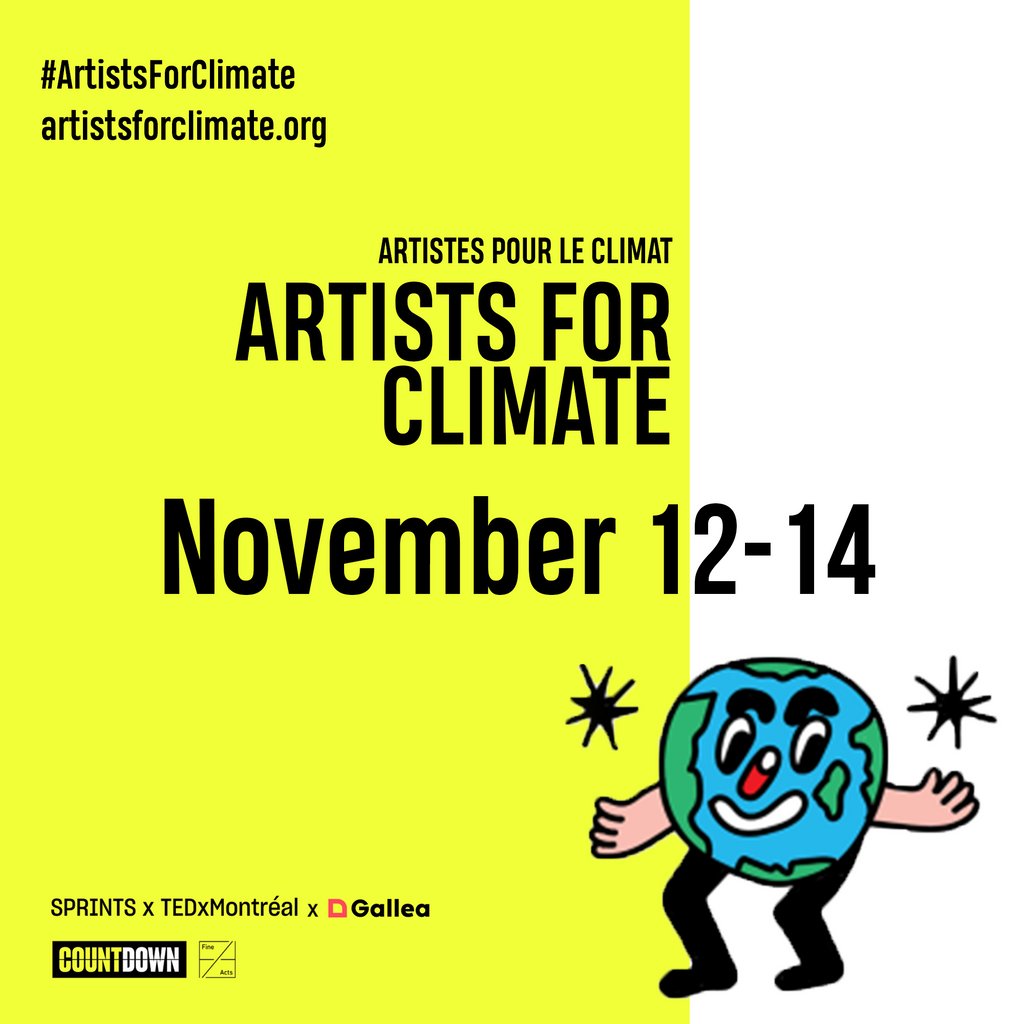 November 12-14, follow the TEDxMontreal Artists for Climate event! 🥳🌎
We are one of 10 handpicked TEDx events, to host SPRINTS around the world on the topic of climate change. 🌱

<a href="/fine_acts/">Fine Acts</a>
<a href="/TEDCountdown/">TEDCountdown</a>

See more at artistsforclimate.org #ArtistsForClimate