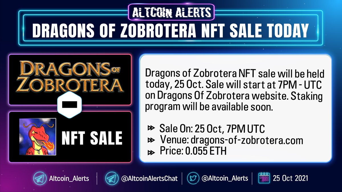 Altcoin_Alerts's tweet photo. 🔔 Dragons Of Zobrotera #NFT Sale Today !

1/
▶️ Sale On: 25 Oct, 7PM UTC
▶️ Venue: https://t.co/zEQjXAisqc
▶️ Price: 0.055 $ETH

 ▪️Staking program will be available soon.

▪️Join Discord: https://t.co/KgcYmKgwTP
▪️Twitter: @DOZobrotera https://t.co/Ct1r2BsOnX