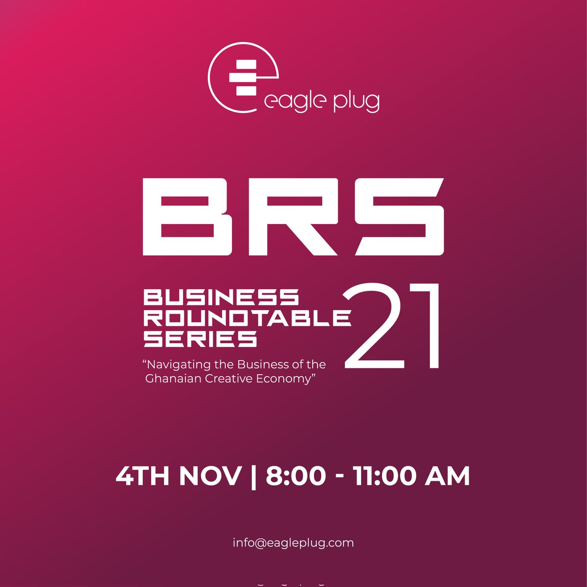 Eagleplug_'s tweet image. #Eagleplug #BRS
BUSINESS AROUNDTABLE SERIES 4TH November 2021 8am to 11am GMT
Discussion- Navigating the Business of the Ghanaian Creative Economy 

Entertainment Marketing
Music Management 
Business Advisory