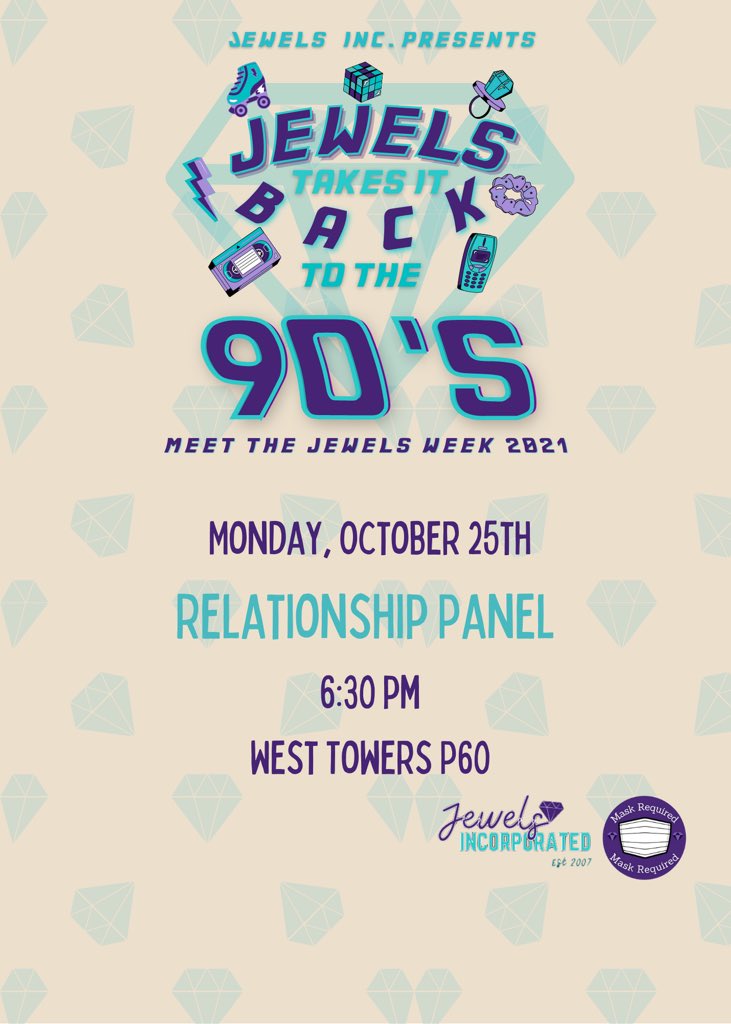 Jewels takes it back to the 90s! 💎 
Join us today for a relationship panel whether you are “happily committed” or “living single”. Meet us at West Towers P60 at 6:30 pm. Hope you’re ready to get some advice from the Jewels! Can’t wait to see you there💎💜
#mtjw2021