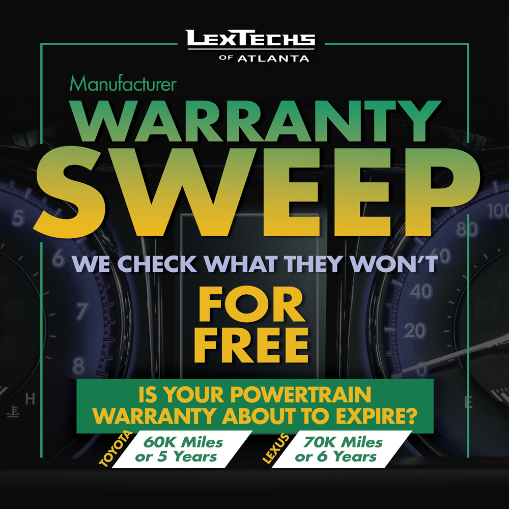 LexTechsOfATL's tweet image. Is your powertrain warranty about to expire? Let Lextechs inspect your vehicle before it’s too late!
Toyota - 60K miles or 5 years
Lexus - 70K miles or 6 years
Ask about our complimentary powertrain warranty sweep of all components covered under your manufacturer's warranty.