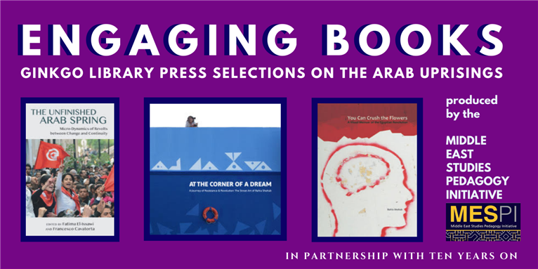 4mespi's tweet photo. Just in! Engaging Books Series: Gingko Library Selections on the Arab Uprisings on https://t.co/AGbW6VNWcy https://t.co/JZaq90izoy