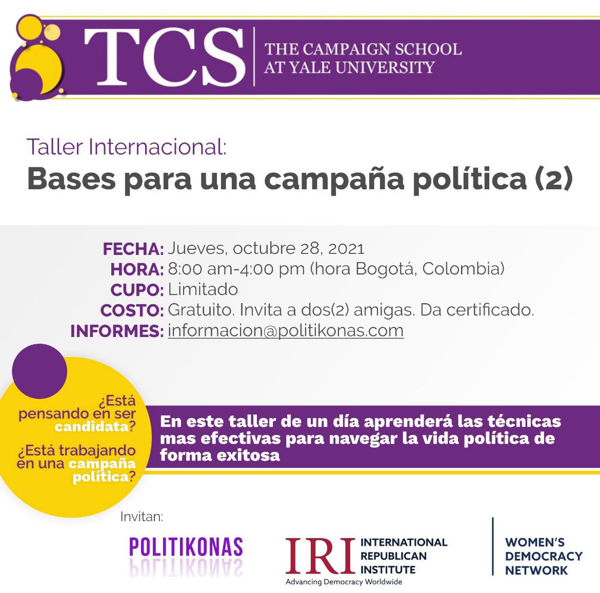 ComisionMujerCo's tweet photo. Nos unimos en #Colombia con The Campaing School de Yale #TCSYale y @politikonas para traer el taller “Bases para una Campaña Política” y entregar herramientas a mujeres que buscan ser candidatas para cargos de elección popular - Link de inscripción: https://t.co/a0OQCg2HT4 https://t.co/HxntaZwA6M