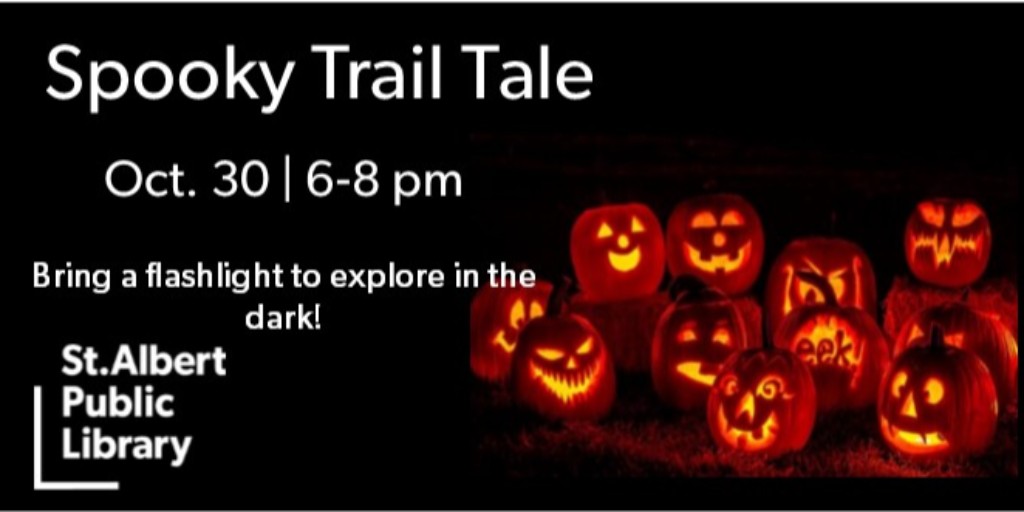 StAlbertLibrary's tweet photo. Don't forget your flashlight! Saturday, October 30, explore the woods behind St. Albert Place and share a spooky story. Fun for the whole family. Warm up with a cup of Tim Horton's hot chocolate after.
#StAlbertPublicLibrary #SpookyTrailTale #StoryWalk #StoriesAfterDark https://t.co/X02fkxEsVU