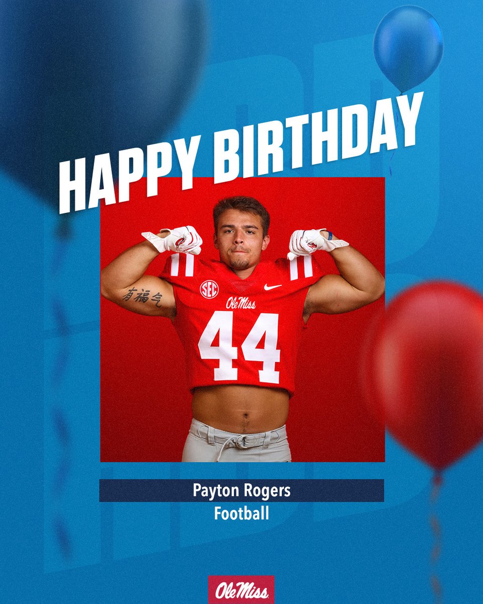 From OleMissFB: Suns out, guns out for <a href="/paypay2119/">Payton Rogers</a>’s birthday! HBD 🎂💪

#HottyToddy | #BirthdayReb