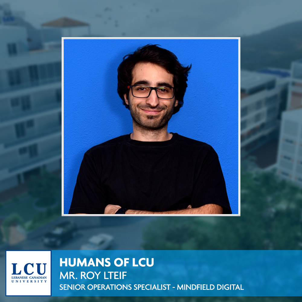 LCUuniversity's tweet photo. LCU is proud to introduce you to Mr. Roy Lteif. Mr. Lteif holds a BBA in Accounting &amp; Audit and an MBA in Business Management (double degree) from LCU and UJM – France. He is currently Senior Operations Specialist at Mindfield Digital. https://t.co/sqJ3wMogCV